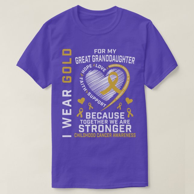 I Wear Gold For My Great Granddaughter Childhood C T-Shirt (Design Front)