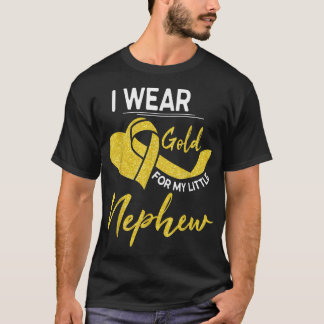 I Wear Gold For My Little Nephew Childhood Cancer  T-Shirt