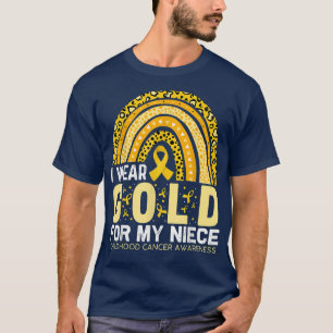 I Wear Gold For My Niece Childhood Cancer Awarenes T-Shirt