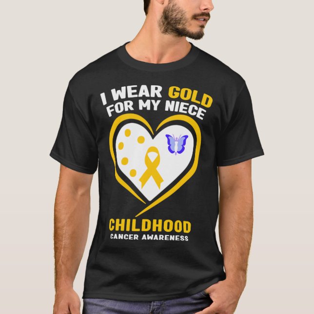 I Wear Gold For My Niece Childhood Cancer Awarenes T-Shirt (Front)