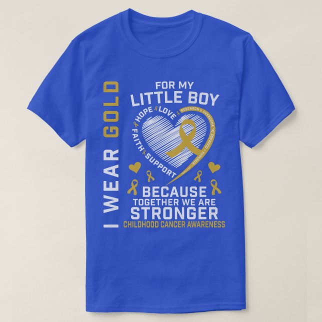 I Wear Gold Little Boy Son Childhood Cancer Awaren T-Shirt (Design Front)