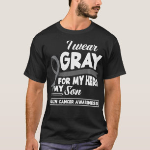 I Wear Gray For My Hero My Son Brain Cancer Awaren T-Shirt