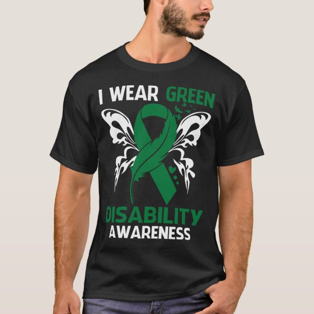 I Wear Green For DISABILITY Awareness T-Shirt (Front)