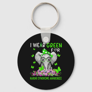 I Wear Green For Kabuki Syndrome Awareness Key Ring
