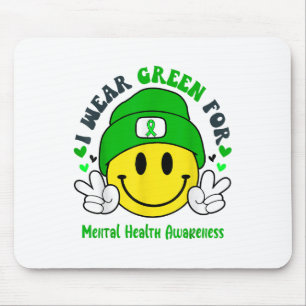 I Wear Green For Mental Health Awareness _1 Mouse Mat