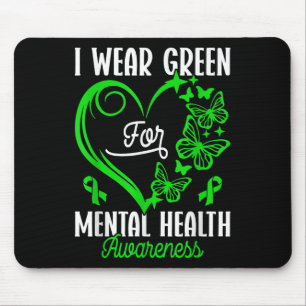 I Wear Green For Mental Health Awareness Butterfly Mouse Mat