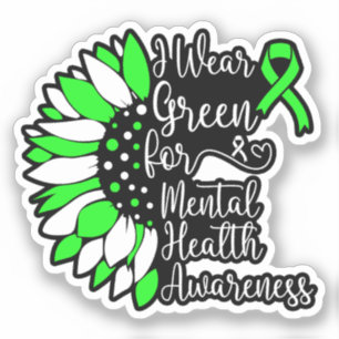I Wear Green For Mental Health Awareness Cool