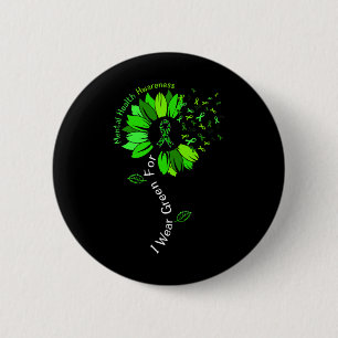 I Wear Green For Mental Health Awareness Green Rib 6 Cm Round Badge