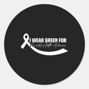 I Wear Green For Mental Health Awareness Green Rib Classic Round Sticker
