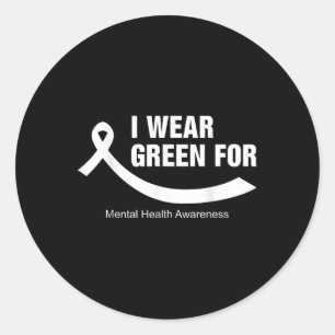 I Wear Green For Mental Health Awareness Green Rib Classic Round Sticker