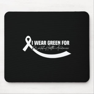 I Wear Green For Mental Health Awareness Green Rib Mouse Mat