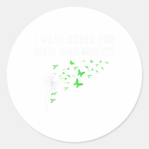 I Wear Green For Mental Health Awareness Month Dan Classic Round Sticker