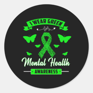 I Wear Green For Mental Health Awareness Ribbon Bu Classic Round Sticker