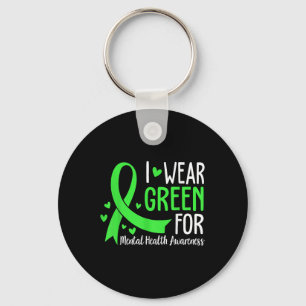 I Wear Green For Mental Health Awareness Ribbon Key Ring