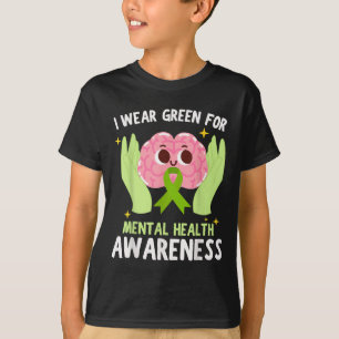 I Wear Green For Mental Health Awareness Suicide P T-Shirt