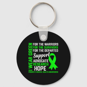 I Wear Green For Mental Health S Awareness Key Ring