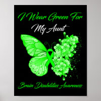I Wear Green For My Aunt Brain Disabilities Awaren