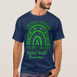 I Wear Green For My Aunt Rainbow Mental Health Awa T-Shirt
