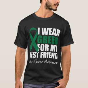 I Wear Green For My Best Friend Liver Cancer Aware T-Shirt