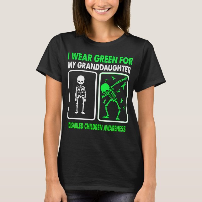 I Wear Green For My Granddaughter DISABLED CHILDRE T-Shirt (Front)