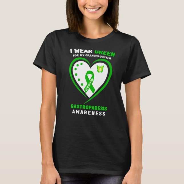 I Wear Green For My Granddaughter Gastroparesis Aw T-Shirt (Front)