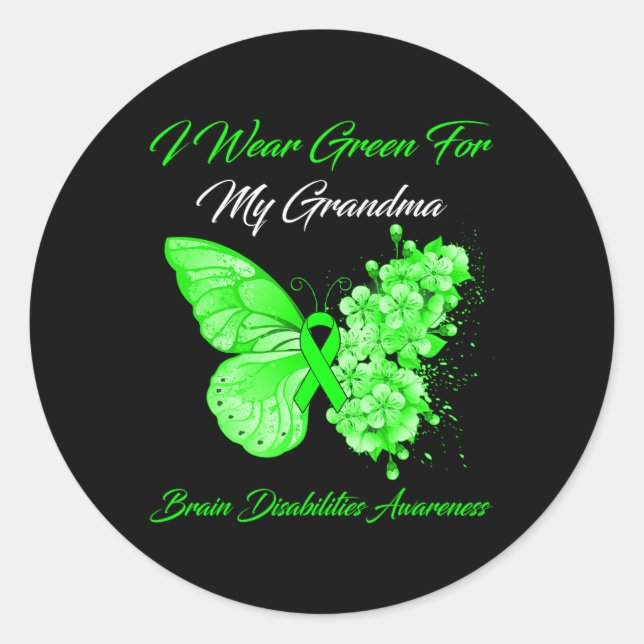 I Wear Green For My Grandma Brain Disabilities Awa Classic Round Sticker (Front)