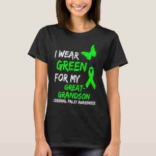I Wear Green For My Great Grandson Cerebral Palsy T-Shirt