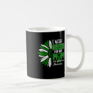 I Wear Green For My Mum Bile Duct Cancer Awareness Coffee Mug