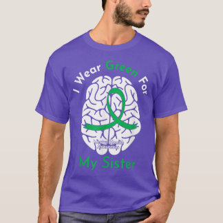 I Wear Green For My Sister Mental Health Awareness T-Shirt