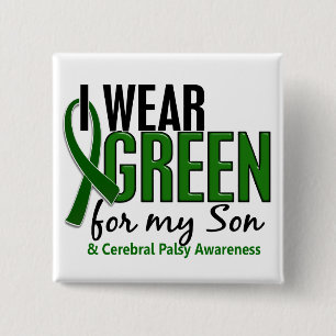 I Wear Green For My Son 10 Cerebral Palsy 15 Cm Square Badge