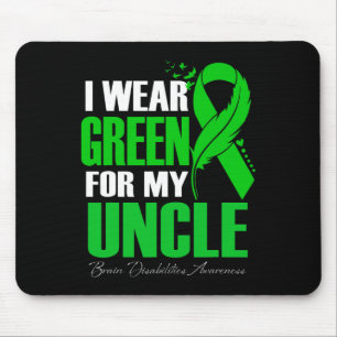 I Wear Green For My Uncle Brain Disabilities Aware Mouse Mat