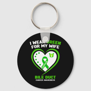 I Wear Green For My Wife Bile Duct Cancer Awarenes Key Ring
