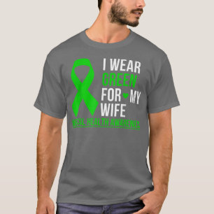 I Wear Green For My Wife Mental Health Awareness G T-Shirt