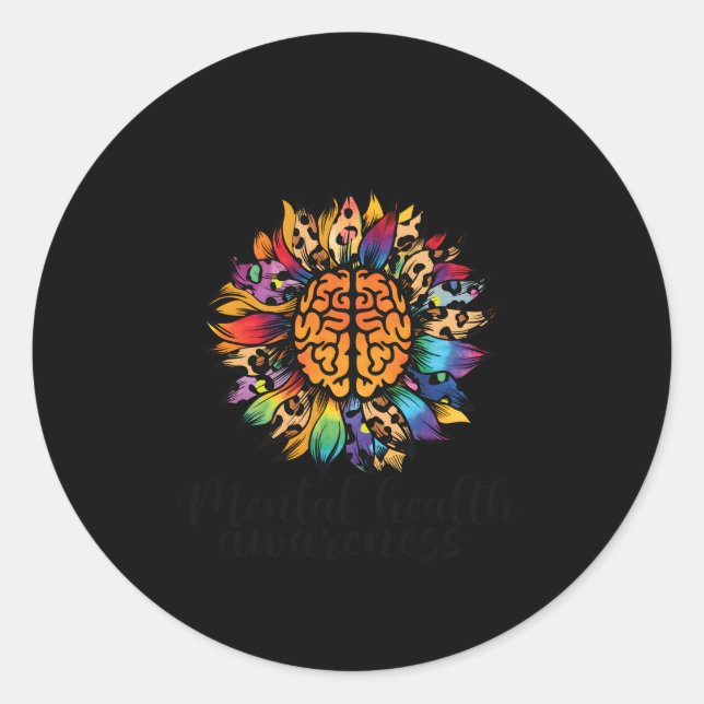 I Wear Green For Tal Health Awareness Month Sunshi Classic Round Sticker (Front)