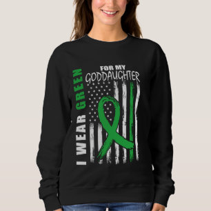 I Wear Green Goddaughter Kidney Disease Awareness Sweatshirt
