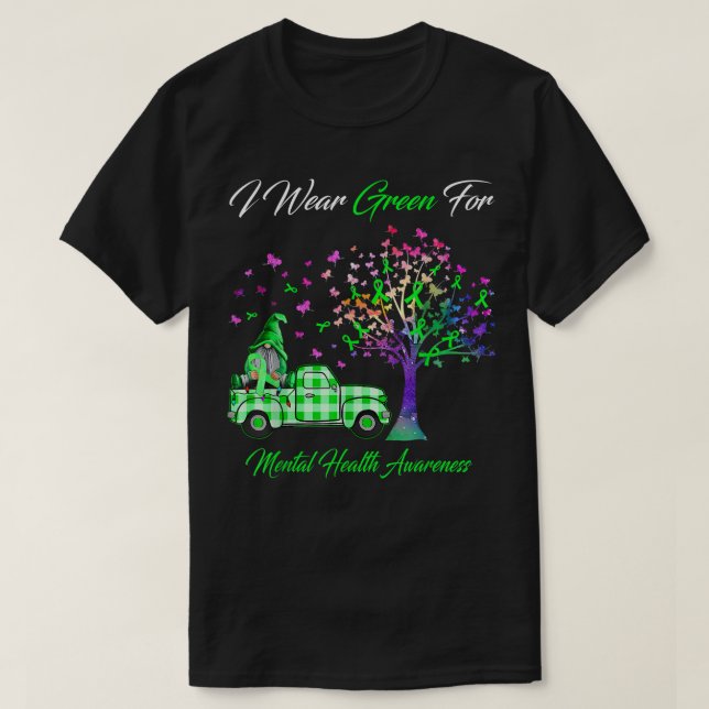 I Wear Green Mental Health Awareness Gnomes Tree  T-Shirt (Design Front)