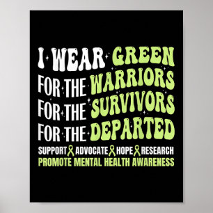 I Wear Green Mental Health Awareness Mental Health Poster