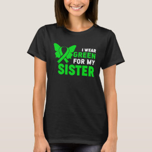 I Wear Green Ribbon Sister Dwarfism Awareness Litt T-Shirt