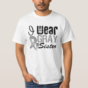 I Wear Grey Awareness Ribbon For My Sister T-Shirt