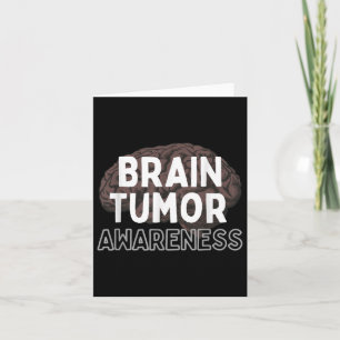 I Wear Grey For Brain Tumour Awareness Grey S Ribb Card