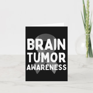 I Wear Grey For Brain Tumour Awareness Grey S Ribb Card