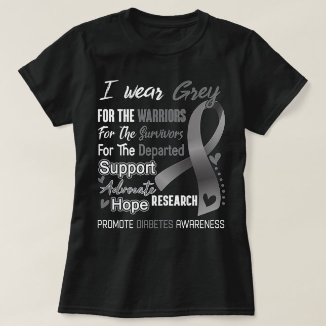 I Wear Grey For Diabetes Awareness Support Diabete T-Shirt (Design Front)