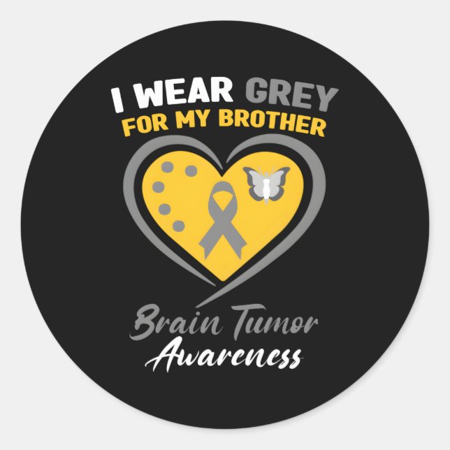 I Wear Grey For My Brother Brain Tumour Awareness Classic Round Sticker (Front)