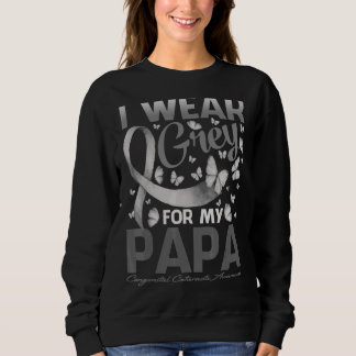 I Wear Grey For My Brother Congenital Cataracts Aw Sweatshirt
