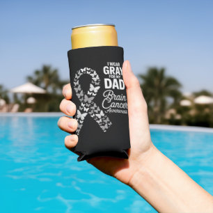 I wear Grey for my Dad - Brain Cancer Awareness Seltzer Can Cooler