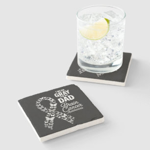 I wear Grey for my Dad - Brain Cancer Awareness Stone Coaster