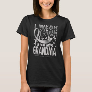 I Wear Grey For My Grandma Melanoma Awareness Butt T-Shirt