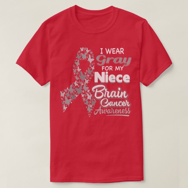 I wear Grey for my Niece - Brain Cancer Awareness  T-Shirt (Design Front)