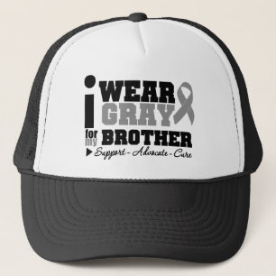 I Wear Grey Ribbon For My Brother Trucker Hat