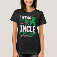 I Wear Kelly Green For My Uncle Bile Duct Cancer A